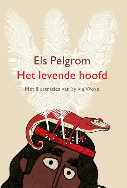 Het levende hoofd, Els Pelgrom ; Sylvia Weve - Gebonden - 9789024597277