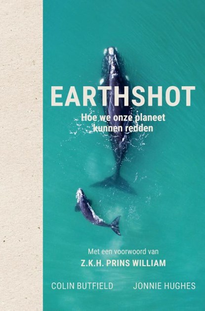 Earthshot, Colin Butfield ; Jonnie Hughes - Gebonden - 9789024597604