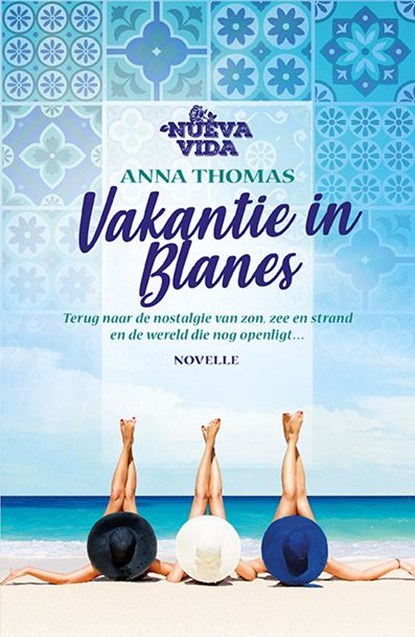 Vakantie in Blanes, Anna Thomas - Ebook - 9789024597963