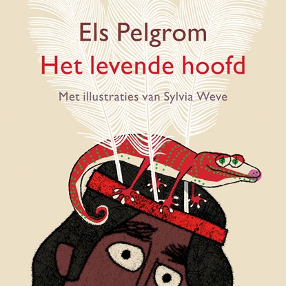 Het levende hoofd, Els Pelgrom ; Sylvia Weve - Luisterboek MP3 - 9789024598168
