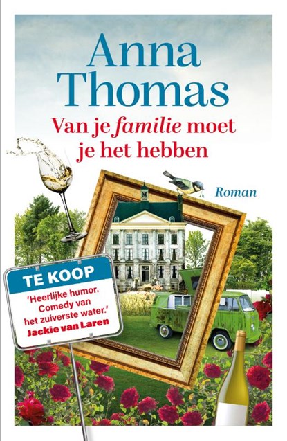 Van je familie moet je het hebben, Anna Thomas - Paperback - 9789024598328