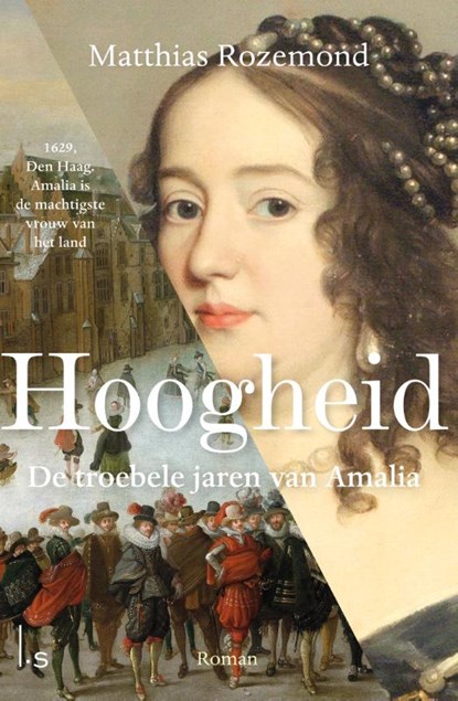 Hoogheid, Matthias Rozemond - Gebonden - 9789024598496