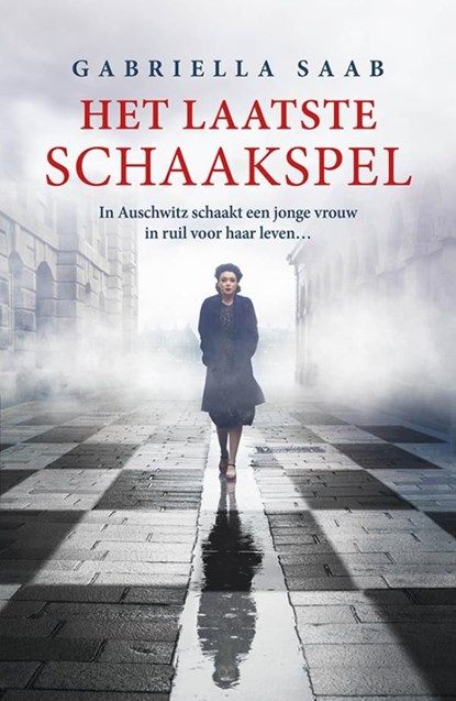 Het laatste schaakspel, Gabriella Saab - Ebook - 9789024598663