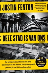 Deze stad is van ons - Justin Fenton - 9789024598748