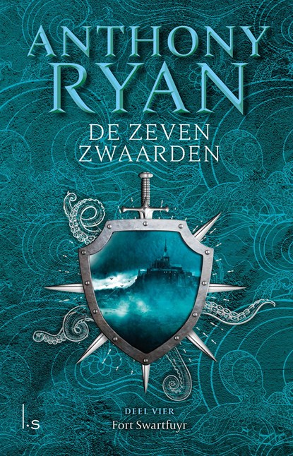 Fort Swartfuyr, Anthony Ryan - Ebook - 9789024598885