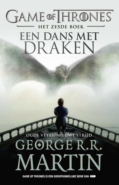 Een dans met draken - Oude vetes, nieuwe strijd, George R.R. Martin - Paperback - 9789024599134