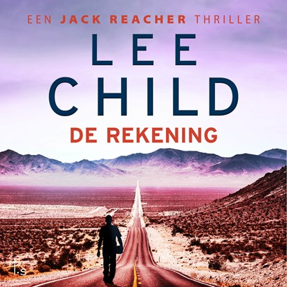 De rekening, Lee Child - Luisterboek MP3 - 9789024599226