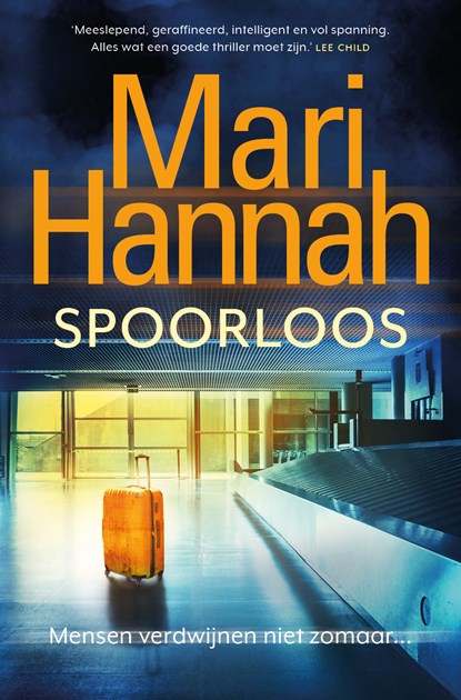 Spoorloos, Mari Hannah - Paperback - 9789024599295