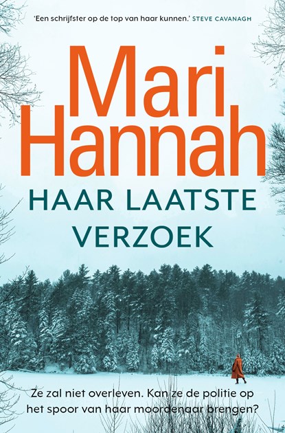 Haar laatste verzoek, Mari Hannah - Paperback - 9789024599318