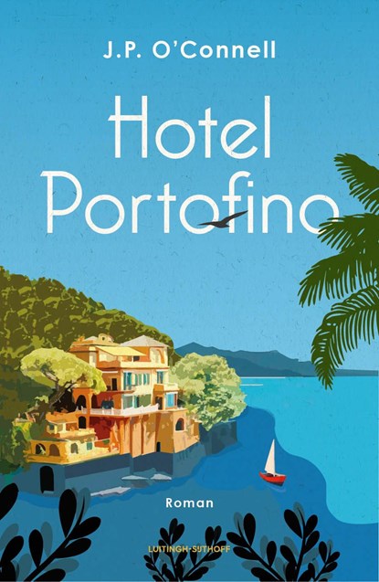 Hotel Portofino, J.P. O'Connell - Ebook - 9789024599523