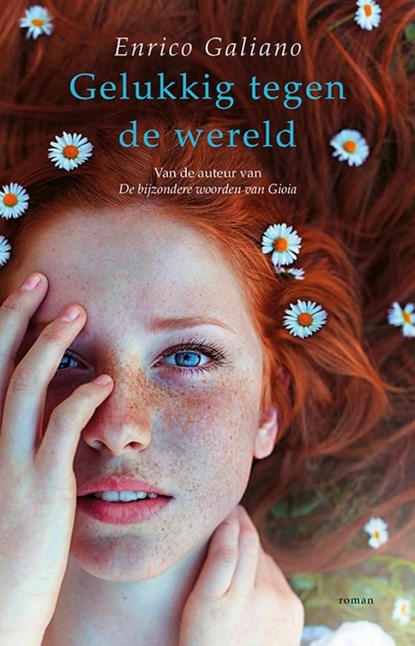 Gelukkig tegen de wereld, Enrico Galiano - Ebook - 9789024599929