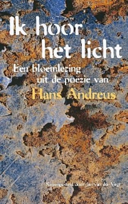 Ik hoor het licht, ANDREUS, H. - Paperback - 9789025106287