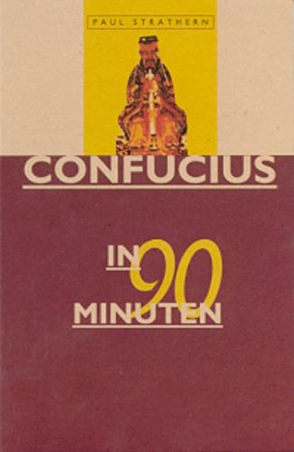 Confucius in 90 minuten, STRATHERN, P. - Paperback - 9789025107482