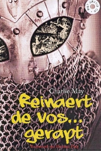 Reinaert de Vos ... gerapt, C. May - Gebonden - 9789025110765