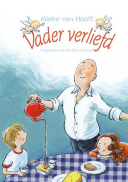 Vader verliefd, Mieke van Hooft - Gebonden - 9789025111250