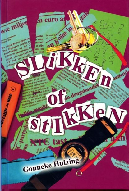 Slikken of stikken, Gonneke Huizing - Ebook - 9789025111373