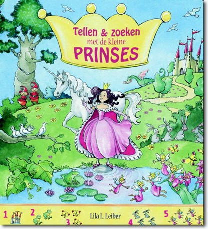 Tellen en zoeken met de kleine prinses, Lila Leiber - Gebonden - 9789025111571