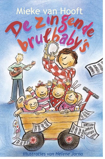 De zingende brulbaby s, Mieke van Hooft - Gebonden - 9789025111748