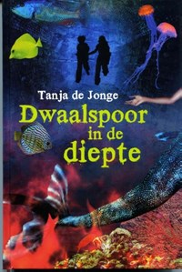 Dwaalspoor in de diepte | Tanja de Jonge | 