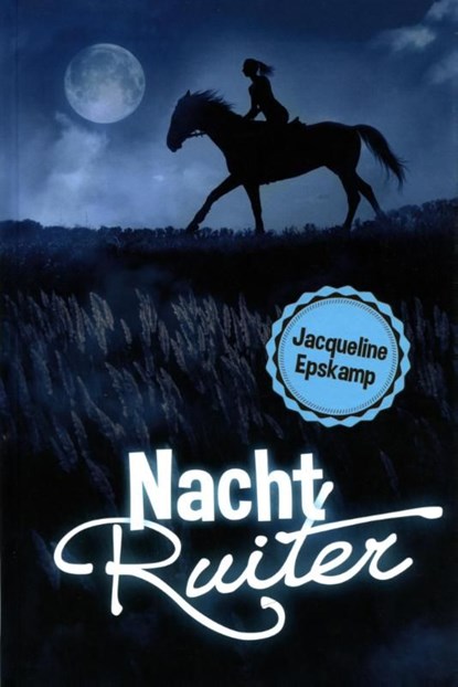Nachtruiter, Jacqueline Epskamp - Ebook - 9789025112257