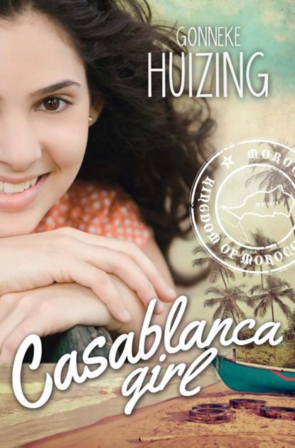 Casablanca girl, Gonneke Huizing - Gebonden - 9789025112448