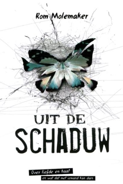 Uit de schaduw, Rom Molemaker - Gebonden - 9789025112509