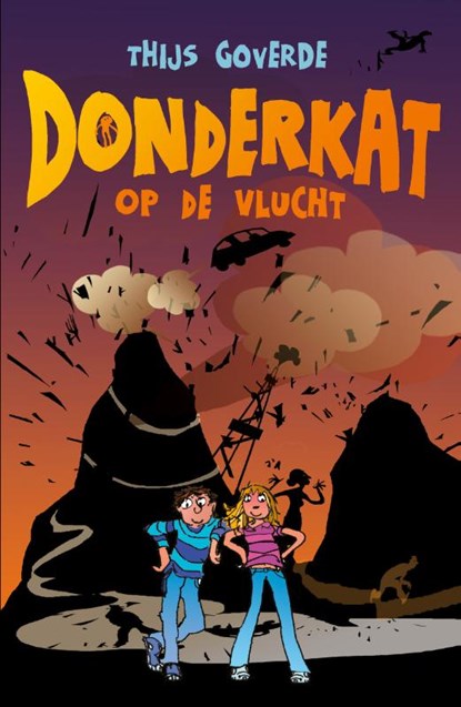 Donderkat op de vlucht, Thijs Goverde - Gebonden - 9789025112615