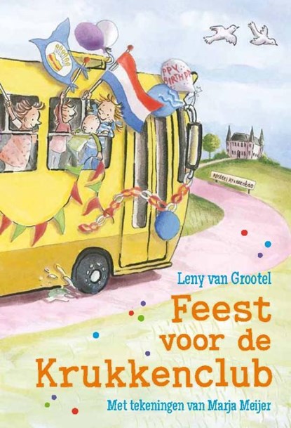 Feest voor de Krukkenclub, Leny van Grootel - Paperback - 9789025112912