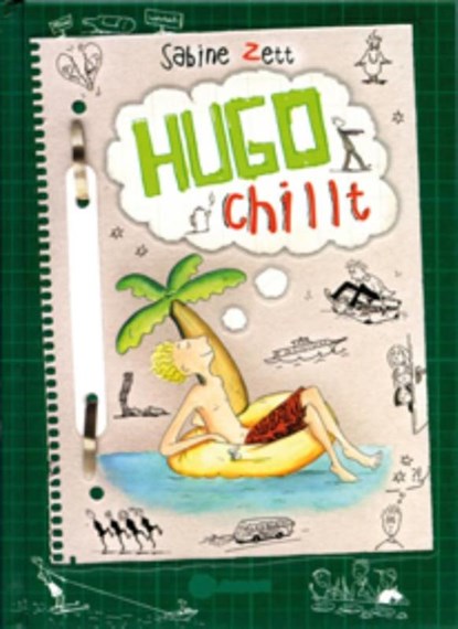 Hugo chillt, Sabine Zett - Gebonden - 9789025113285