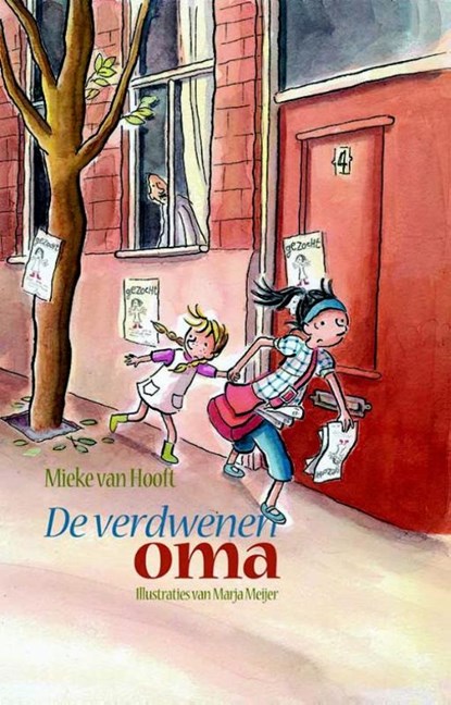 De verdwenen oma ; Oma verdacht, Mieke van Hooft - Gebonden - 9789025113421