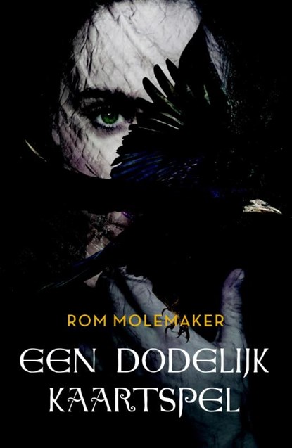 Een dodelijk kaartspel, Rom Molemaker - Paperback - 9789025113643