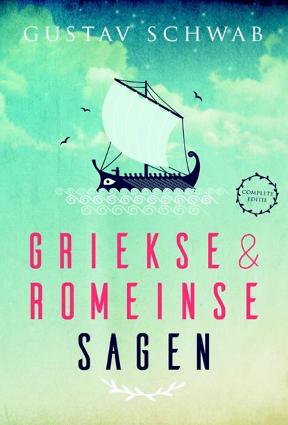 Griekse en Romeinse sagen, Gustav Schwab - Gebonden - 9789025113650