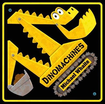 Dinomachines, Michael Whaite - Gebonden - 9789025113889