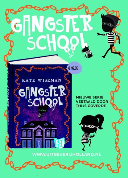 Gangsterschool pakket, Kate Wiseman - Gebonden - 9789025114077