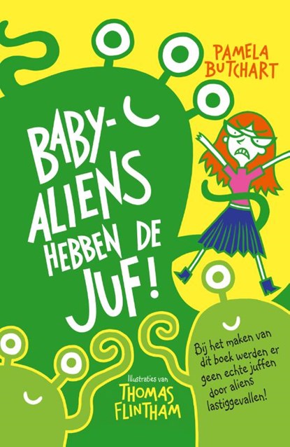 Baby-aliens hebben de juf, Pamela Butchart - Gebonden - 9789025114435