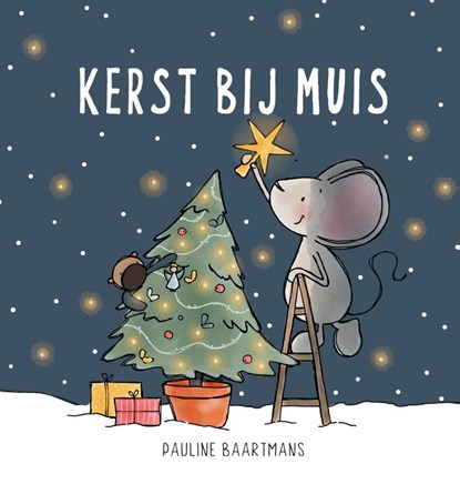 Kerst bij Muis, Pauline Baartmans - Gebonden - 9789025114473