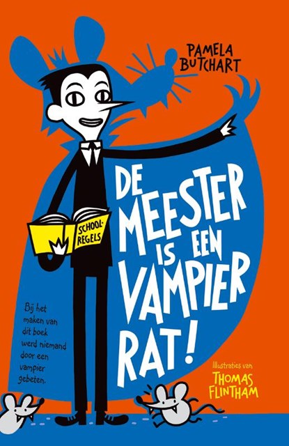 De meester is een vampierrat!, Pamela Butchart - Gebonden - 9789025114480