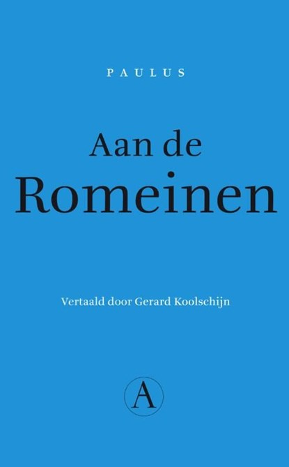 Aan de Romeinen, Paulus - Ebook - 9789025300869