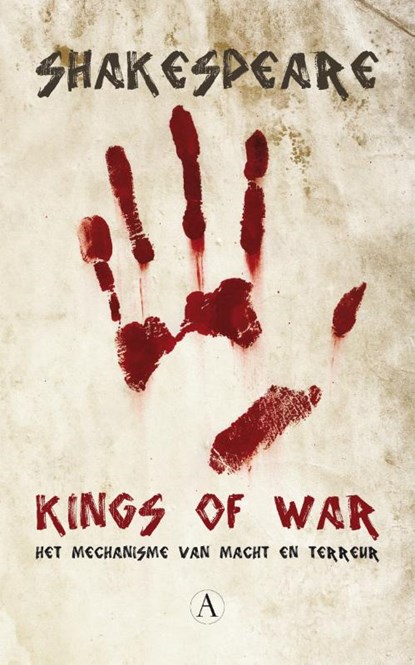 Kings of War, William Shakespeare - Paperback - 9789025300982