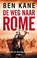De weg naar Rome, Ben Kane - Paperback - 9789025301224