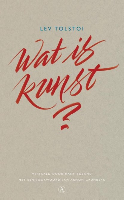 Wat is kunst?, Lev Tolstoi - Ebook - 9789025302245