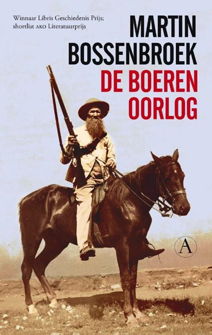De Boerenoorlog, Martin Bossenbroek - Paperback - 9789025302429