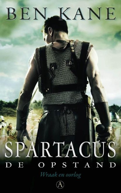 Spartacus / 2 De opstand, Ben Kane - Ebook - 9789025302764