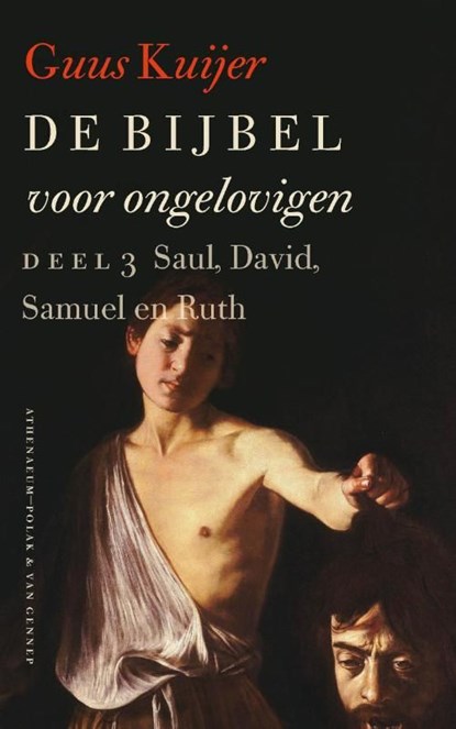 Saul, David, Samuel en Ruth, Guus Kuijer - Ebook - 9789025302863