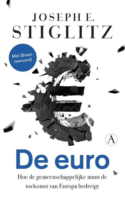 De euro, Joseph E. Stiglitz - Ebook - 9789025303532