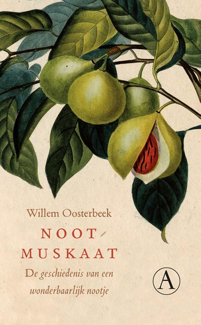 Nootmuskaat, Willem Oosterbeek - Ebook - 9789025303891