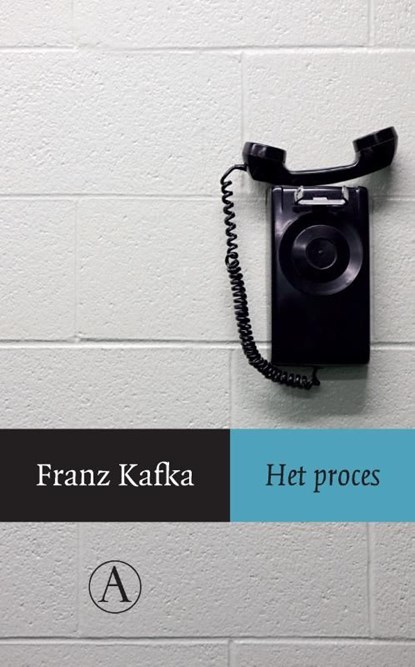Het proces, Franz Kafka - Ebook - 9789025304249