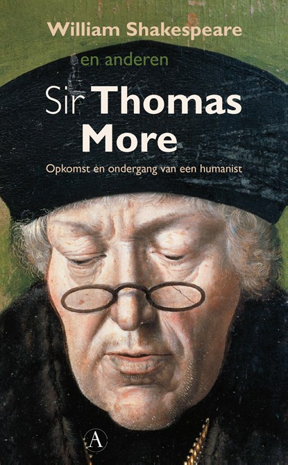 Sir Thomas More, Anthony Munday ; Henry Chettle - Paperback - 9789025304270