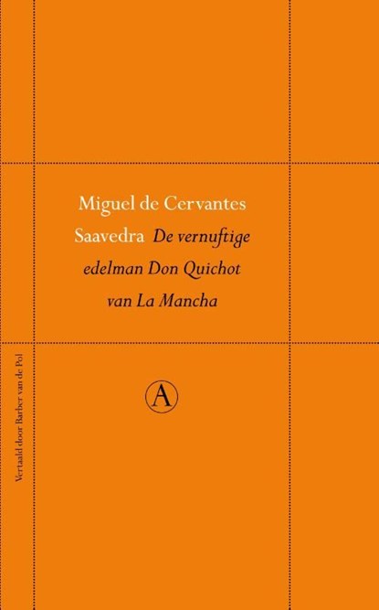 De vernuftige edelman Don Quichot van La Mancha, Miguel de Cervantes Saavedra - Ebook - 9789025304348