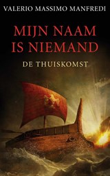 Mijn naam is niemand | Valerio Massimo Manfredi | 9789025304638